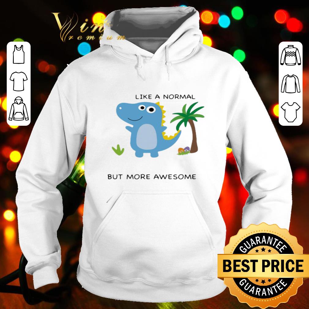Dinosaur T-Rex Papasaurus Like A Normal But More Awesome Father's Day shirt 6e39fbed dinosaur t rex papasaurus like a normal but more awesome father s day shirt 4 - Dinosaur T-Rex Papasaurus Like A Normal But More Awesome Father's Day shirt