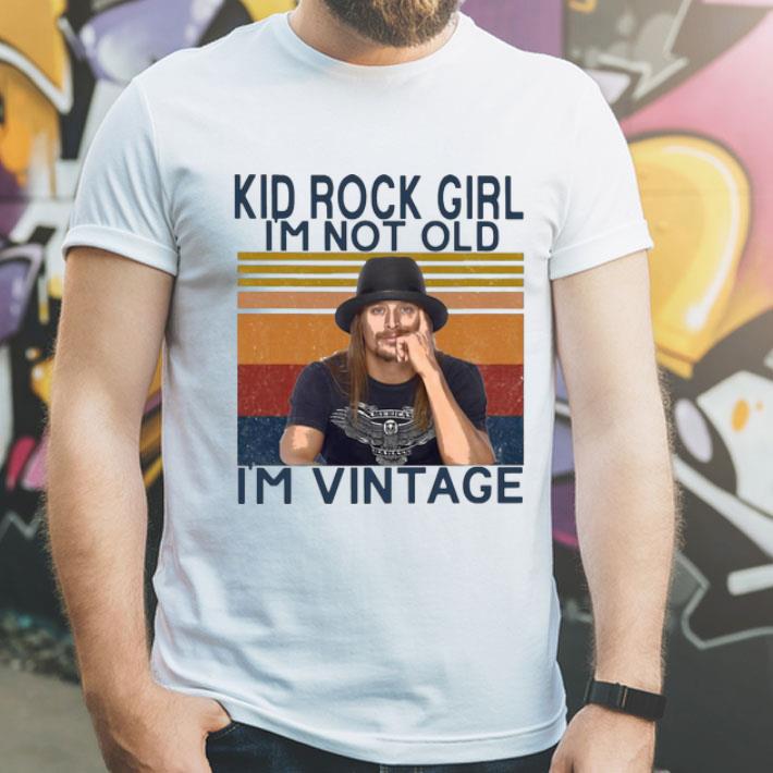 Vintage Kid Rock Girl I'm Not Old I'm Vintage shirt 6e512ada vintage kid rock girl i m not old i m vintage shirt 4 - Vintage Kid Rock Girl I'm Not Old I'm Vintage shirt