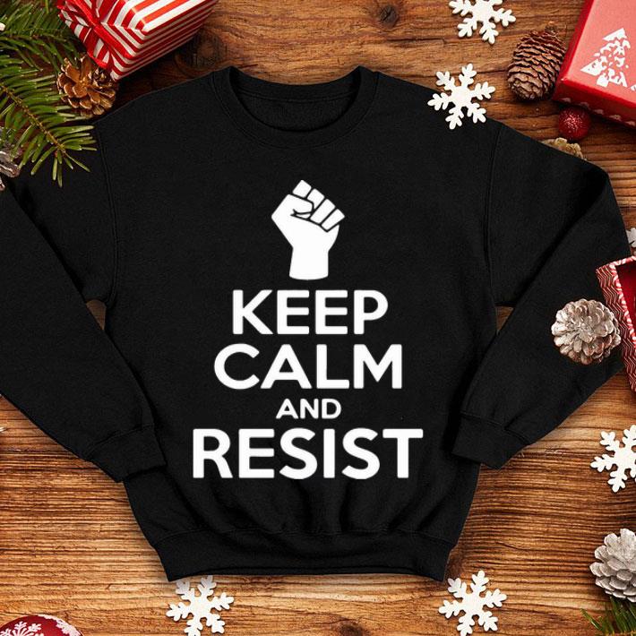 Keep Calm And Resist Black Lives Matter Strong Hand shirt