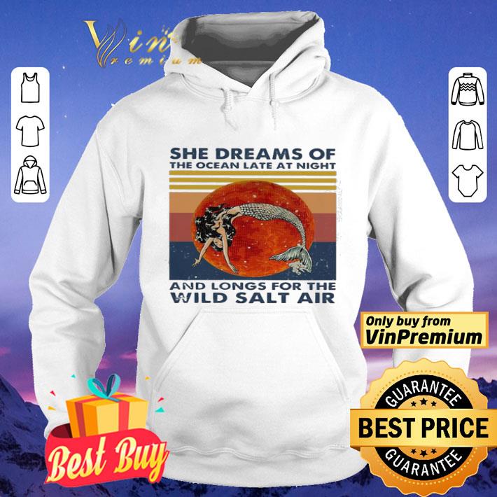 Mermaid She Dreams of the ocean late at night and longs for the wild salt air vintage shirt 71ad804a mermaid she dreams of the ocean late at night and longs for the wild salt air vintage shirt 4 - Mermaid She Dreams of the ocean late at night and longs for the wild salt air vintage shirt