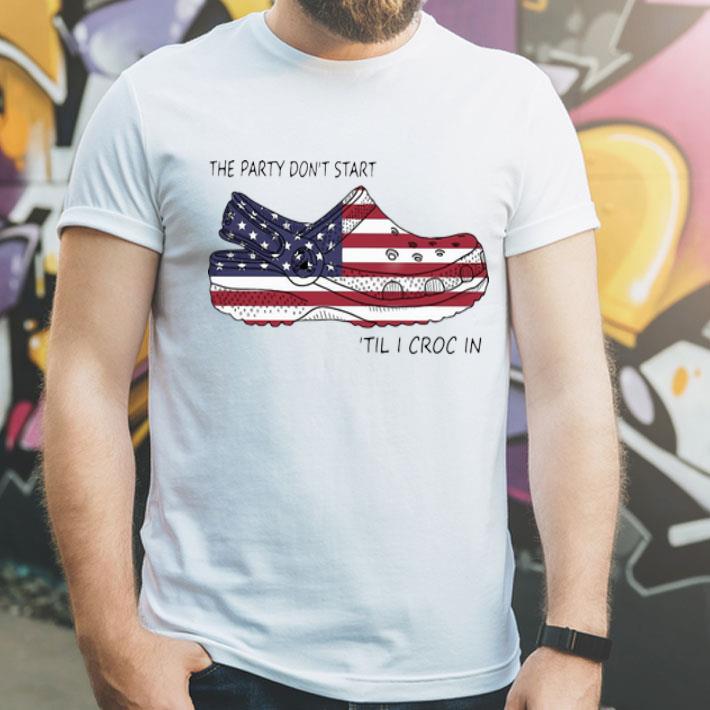 The Party Don’t Start ’til I Croc In American Flag 4th Of July shirt 1 The Party Don’t Start ’til I Croc In American Flag 4th Of July shirt