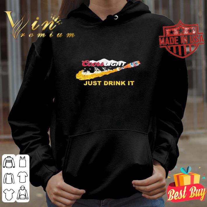 Coors Light Nike Logo Just Drink It shirt 7654a326 coors light nike logo just drink it shirt 4 - Coors Light Nike Logo Just Drink It shirt