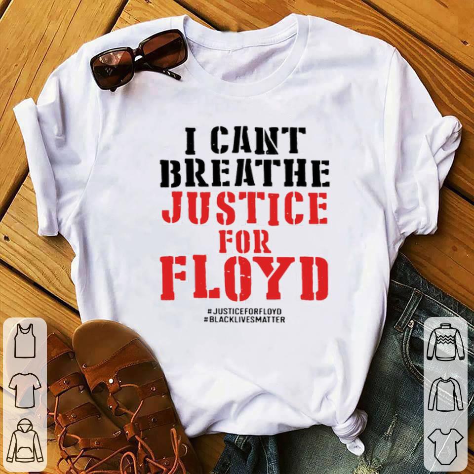 76c6f3aa i can t breathe justice for floyd shirt 4 - I Can’t Breathe Justice For Floyd Shirt