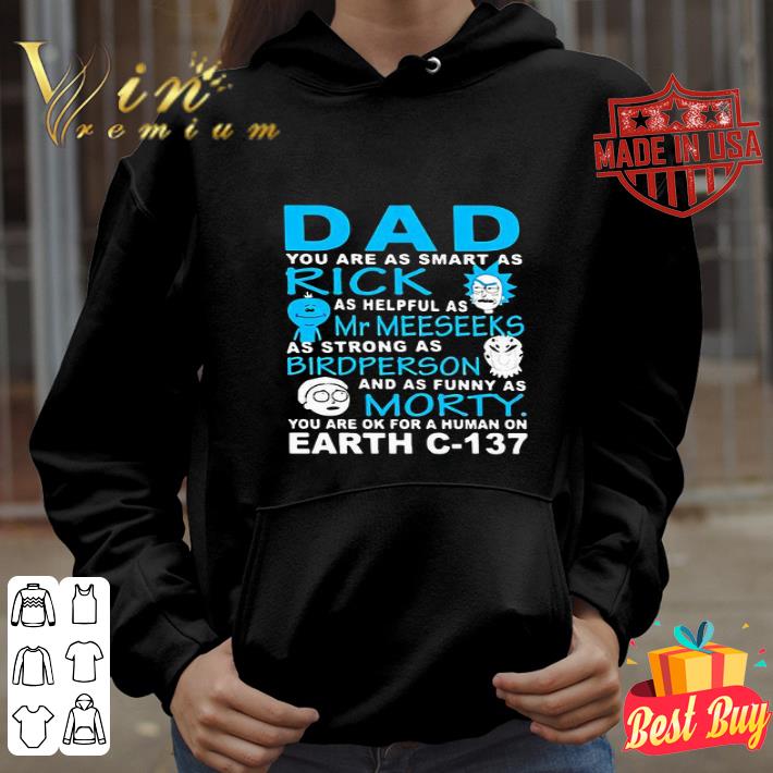 Rick And Morty Father Day Dad Rick Sanchez Mr Meeseeks Birdsperson shirt
