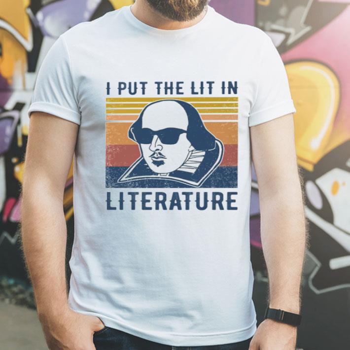 Vintage William Shakespeare Poet I Put The Lit In Literature shirt 1 Vintage William Shakespeare Poet I Put The Lit In Literature shirt