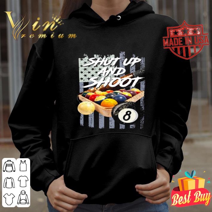 Billard shut up and shoot American Flag 4th of July shirt