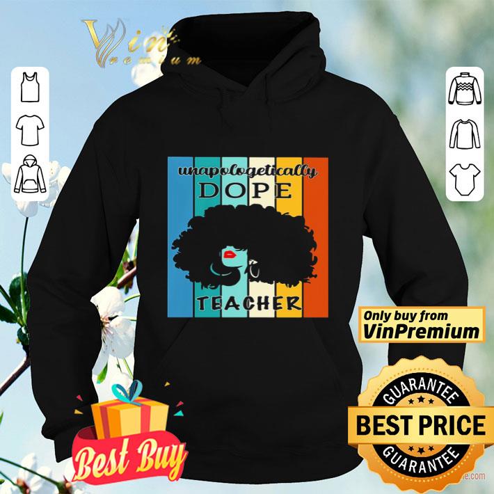 Woman unapologetically dope teacher vintage retro shirt 7b3bd07d woman unapologetically dope teacher vintage retro shirt 4 - Woman unapologetically dope teacher vintage retro shirt