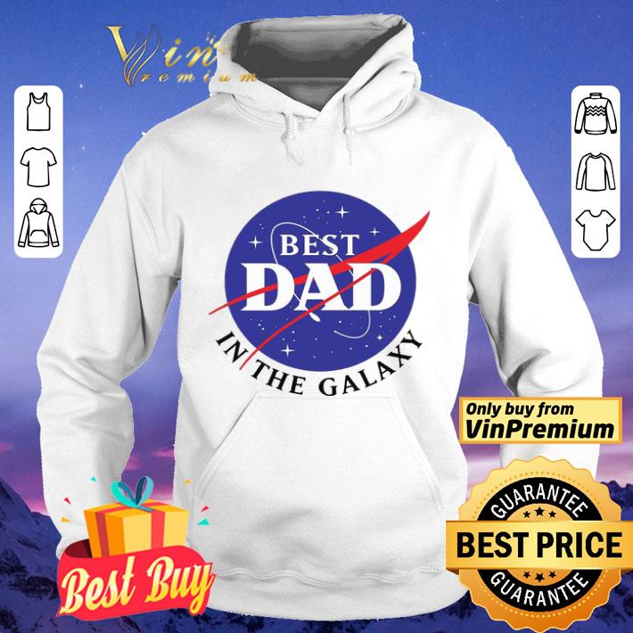 7b5ae934 nasa best dad in the galaxy shirt 4 - NASA Best Dad in the galaxy shirt