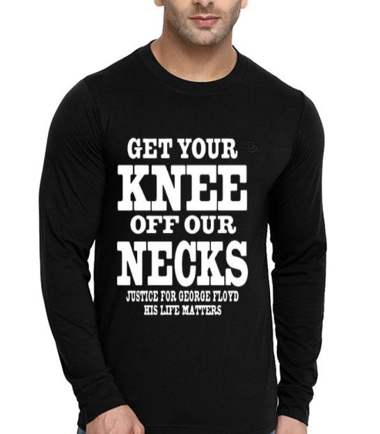 7c8ddc14 get your knee off our necks justice for george floyd his life matters shirt 4 - Get Your Knee Off Our Necks Justice For George Floyd His Life Matters Shirt