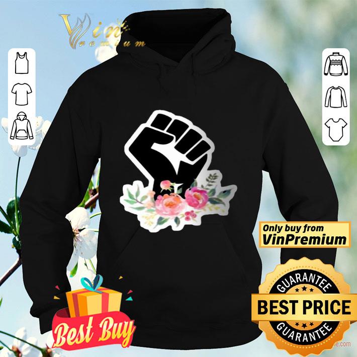 Black Flower Strong Black Lives Matter shirt 7e48e107 black flower strong black lives matter shirt 4 - Black Flower Strong Black Lives Matter shirt