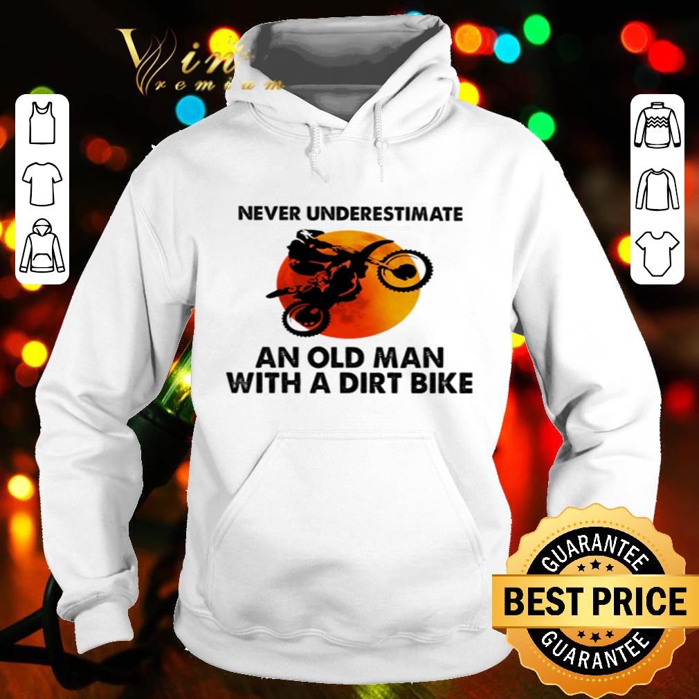 Never underestimate an old man with a dirt bike blood moon shirt