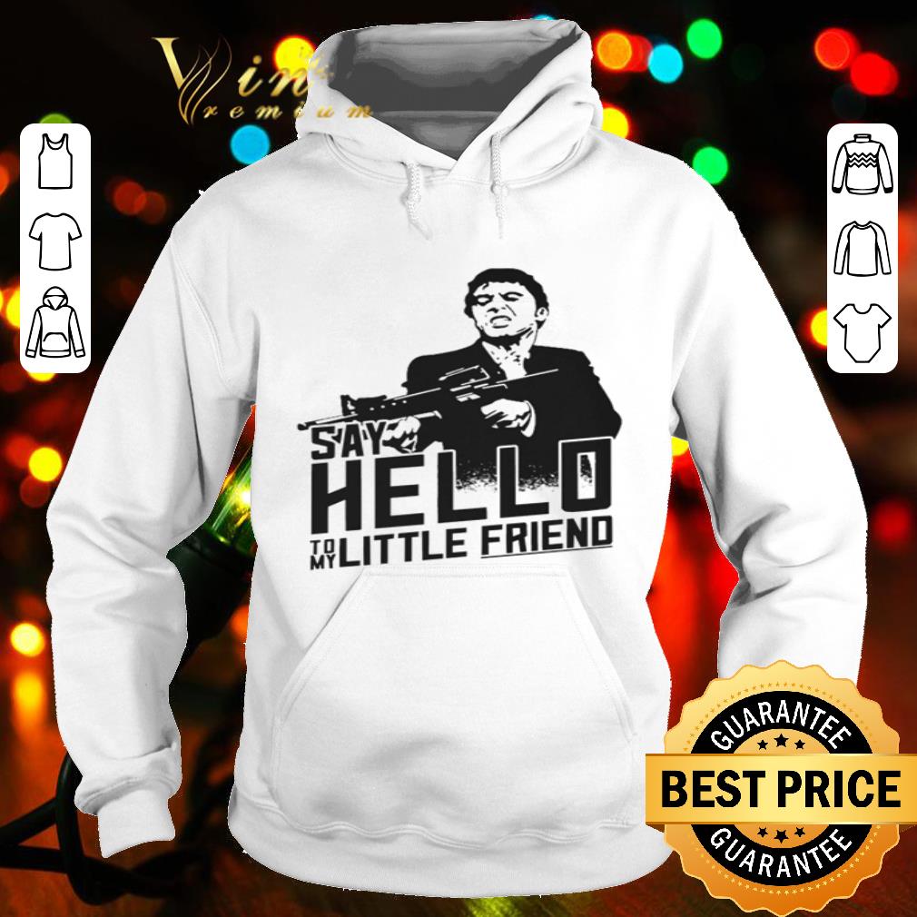 Scarface Tony Montana Say hello to my little friend shirt