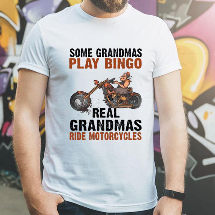 81089c05 some grandmas play bingo real grandmas ride motorcycles shirt 4 - Some Grandmas Play Bingo Real Grandmas Ride Motorcycles shirt