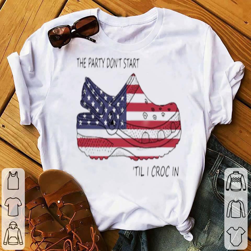 The Party Don’t Start 'til I Croc In American Flag So Beautiful Shirt 81cea2e7 the party don t start til i croc in american flag so beautiful shirt 4 - The Party Don’t Start 'til I Croc In American Flag So Beautiful Shirt