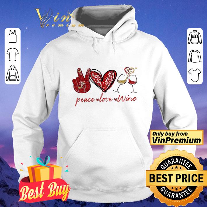 Peace Love Wine Heart shirt