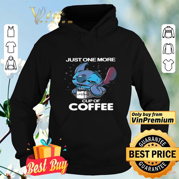 834ff547 stitch just one more cup of coffee shirt 4 - Stitch Just One More Cup Of Coffee shirt