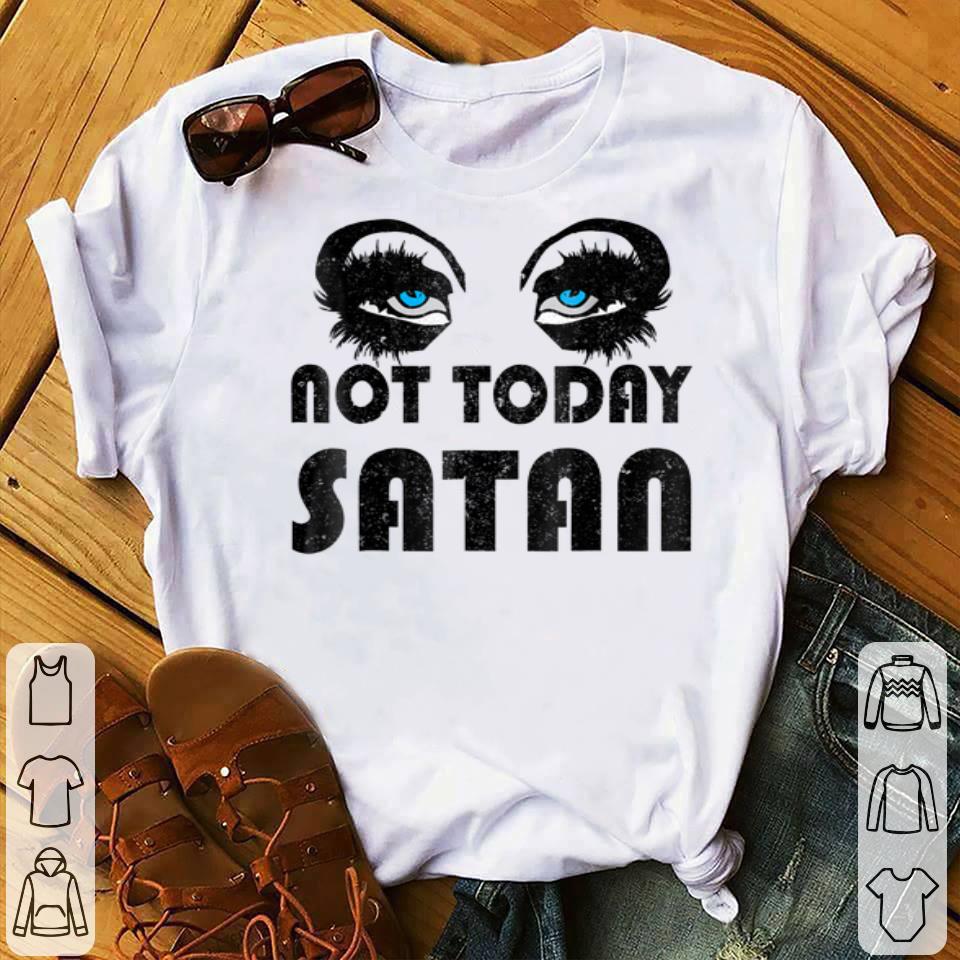 Not Today Satan Drag Queen Race Shirt 84da5a2e not today satan drag queen race shirt 4 - Not Today Satan Drag Queen Race Shirt