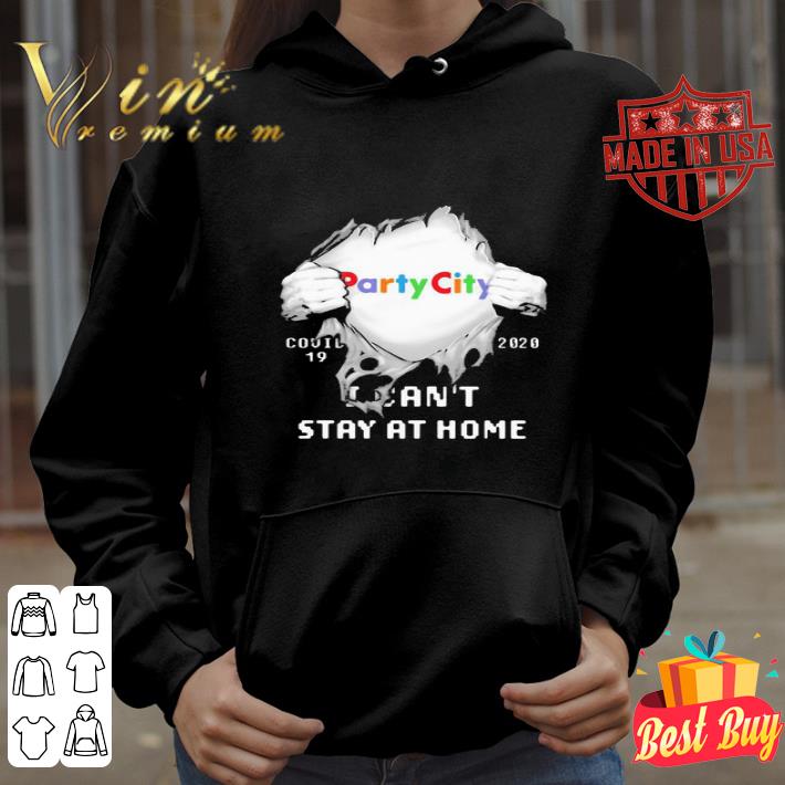 Party City Covid-19 2020 I can’t stay at home shirt