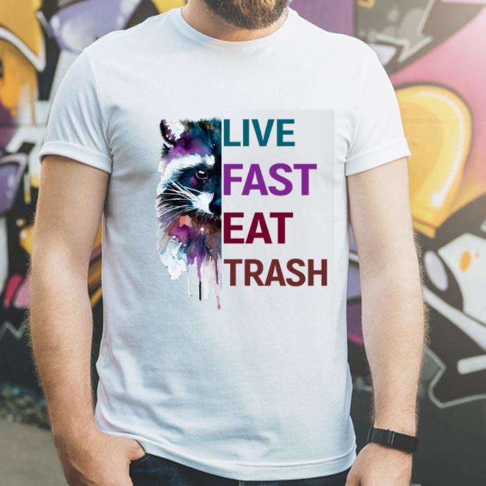877c67d6 raccoon paint live fast eat trash shirt 4 - Raccoon Paint Live Fast Eat Trash shirt
