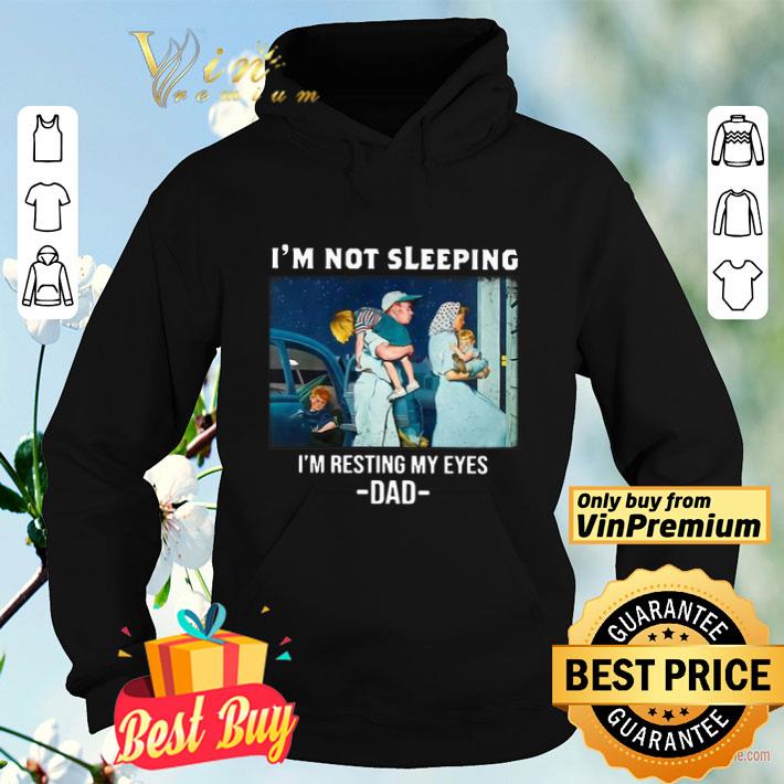 I’m Not Sleeping I’m Resting My Eyes Dad shirt 8843c181 i m not sleeping i m resting my eyes dad shirt 4 - I’m Not Sleeping I’m Resting My Eyes Dad shirt