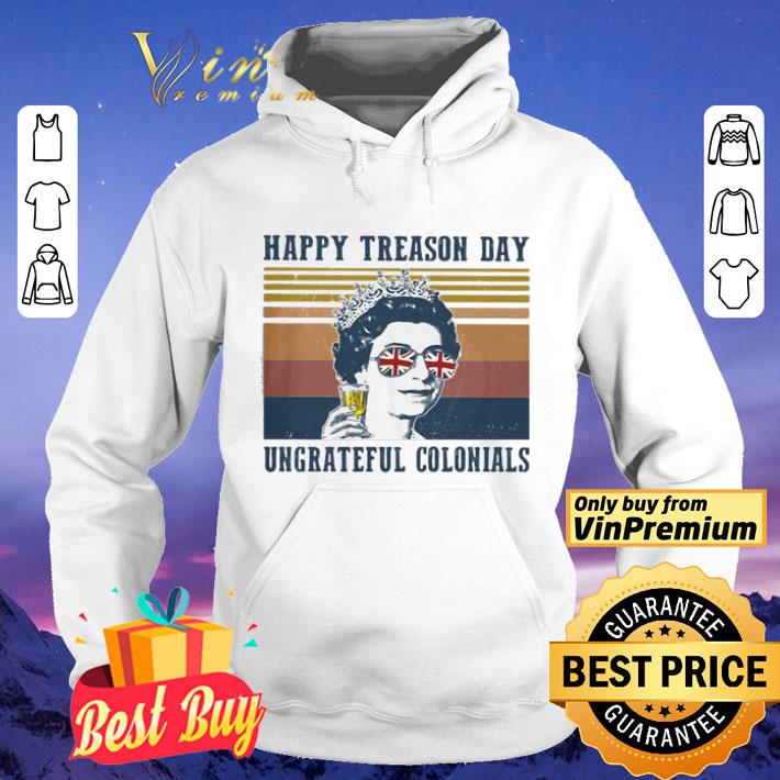 89985ccc happy treason day ungrateful colonials vintage shirt 4 - Happy treason day ungrateful colonials vintage shirt