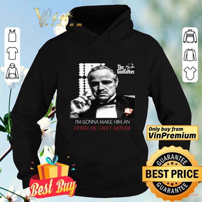 8adad47a the godfather i m gonna make him an offer he can t refuse shirt 4 - The godfather i’m gonna make him an offer he can’t refuse shirt