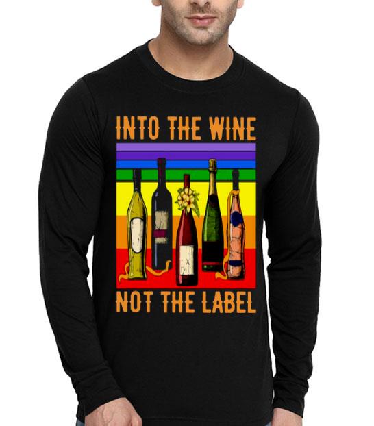 8bde570b into the wine not the label vintage shirt 4 - Into The Wine Not The Label Vintage Shirt