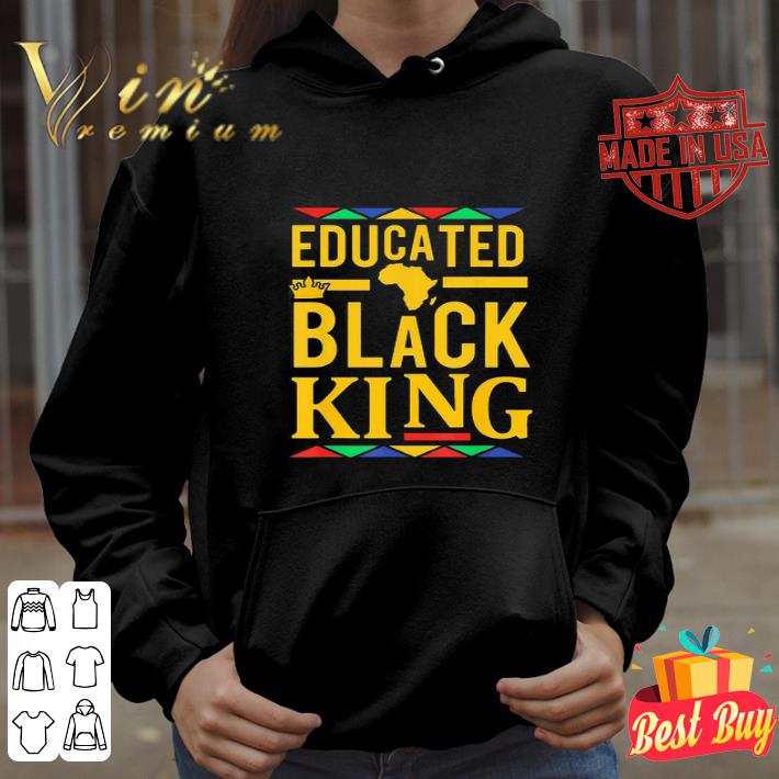 Educated Black King Black Lives Matter shirt