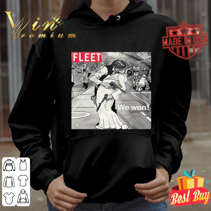 Fleet We Won Han And Leia shirt 8cb81e68 fleet we won han and leia shirt 4 - Fleet We Won Han And Leia shirt