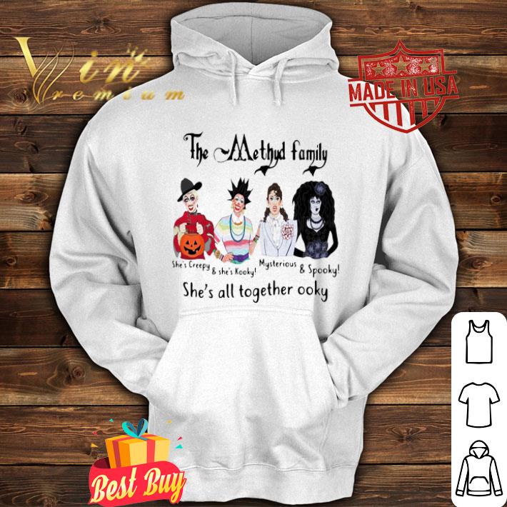 The Methyd Family She’s All Together Ooky shirt