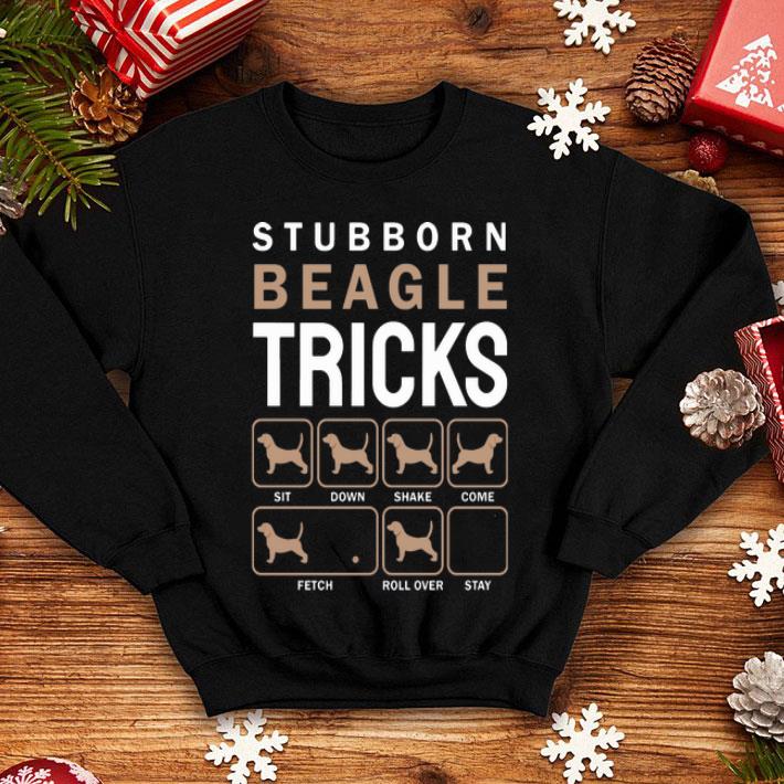 Stubborn Beagle Tricks Dog Lovers shirt 1 Stubborn Beagle Tricks Dog Lovers shirt