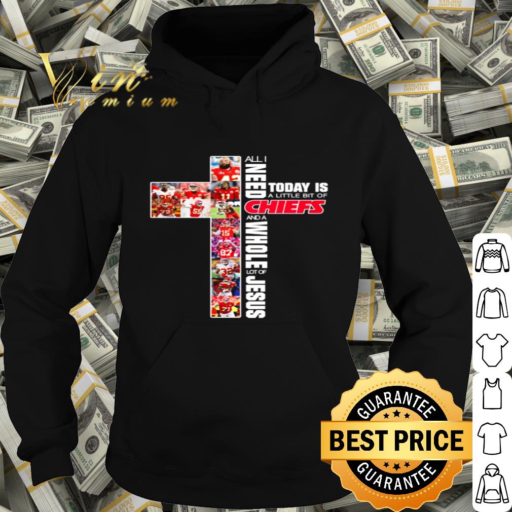 Kansas City Chiefs All I need today is a little bit of Jesus shirt 9078877e kansas city chiefs all i need today is a little bit of jesus shirt 4 - Kansas City Chiefs All I need today is a little bit of Jesus shirt