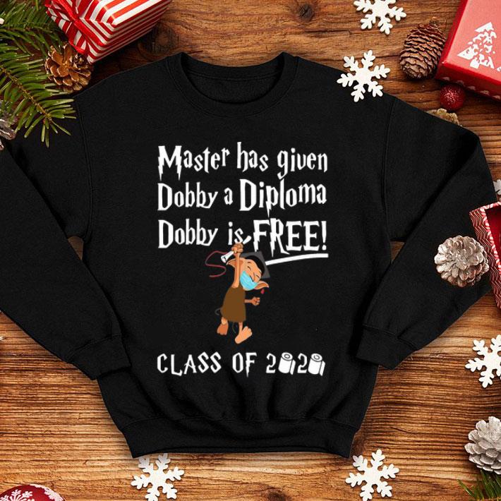 Master Has Given Dobby A Diploma Dobby Is Free Class Of 2020 shirt 1 Master Has Given Dobby A Diploma Dobby Is Free Class Of 2020 shirt
