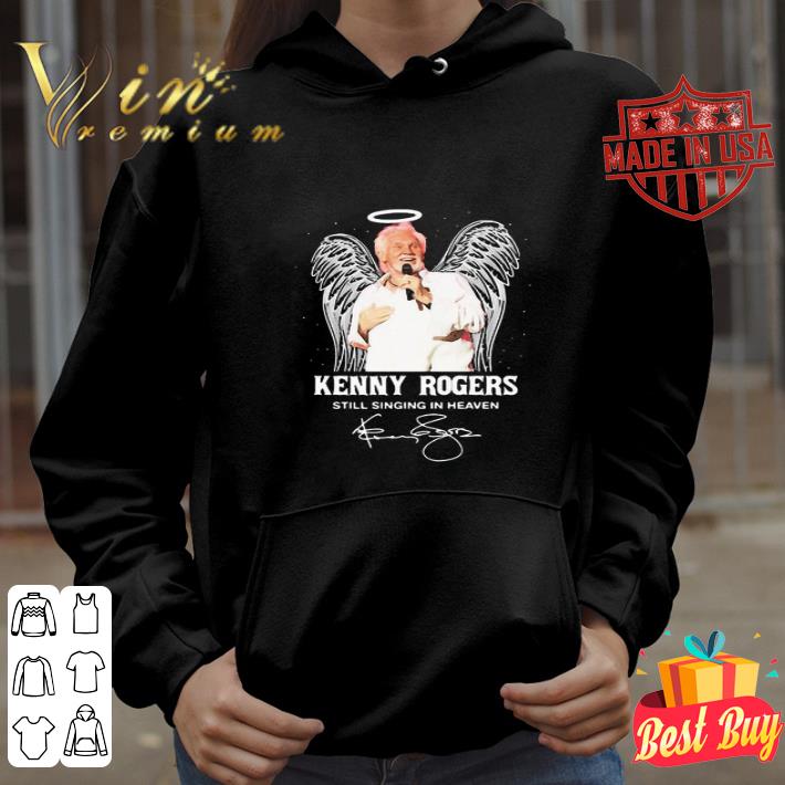 RIP Kenny Rogers Still Singing In Heaven Signature shirt