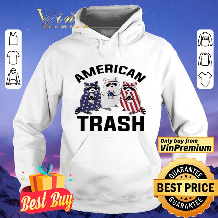 American Trash Racoon Independence Day shirt 95189fb0 american trash racoon independence day shirt 4 - American Trash Racoon Independence Day shirt