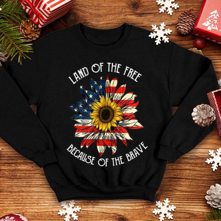Land Of The Free Because Of The Brave Sunflower American Flag shirt 8 Land Of The Free Because Of The Brave Sunflower American Flag shirt