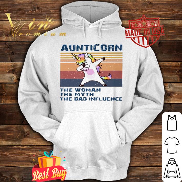 Dabbing Unicorn Aunticorn The Woman The Myth The Bad Influence Vintage shirt 96204f9a dabbing unicorn aunticorn the woman the myth the bad influence vintage shirt 4 - Dabbing Unicorn Aunticorn The Woman The Myth The Bad Influence Vintage shirt