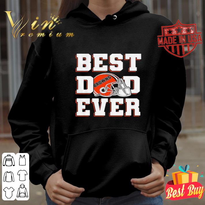 9863a7f6 cleveland browns best dad ever father s day shirt 4 - Cleveland Browns Best Dad Ever Father’s Day shirt