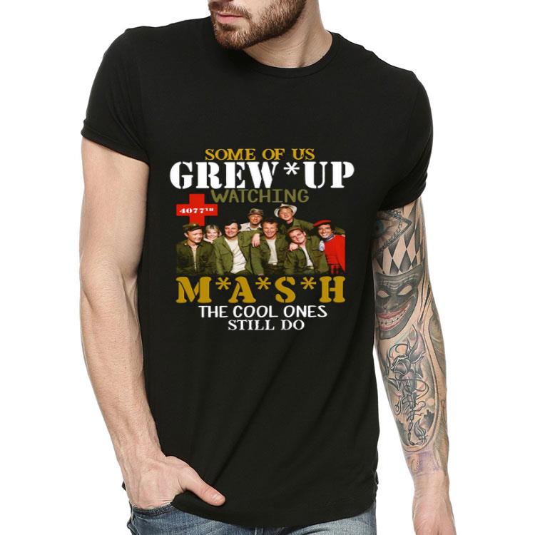 Some Of Us Grew Up Watching Mash The Cool Ones Still Do.png Shirt 989f4b9f some of us grew up watching mash the cool ones still do png shirt 4 - Some Of Us Grew Up Watching Mash The Cool Ones Still Do.png Shirt