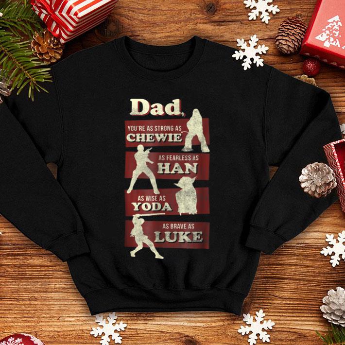 996965fb star wars dad you are as strong as graphic shirt 4 - Star Wars Dad You Are As Strong As Graphic Shirt