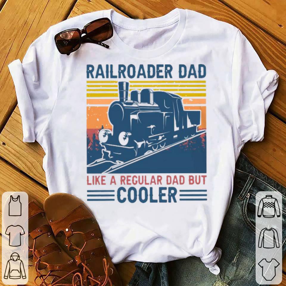 9a0a38ba railroader dadlike a regular dad but cooler vintage shirt 4 - Railroader Dadlike A Regular Dad But Cooler Vintage Shirt