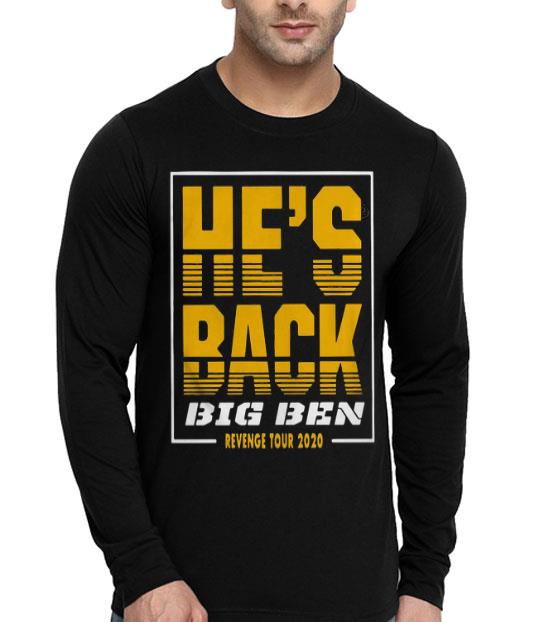 9a71ed06 official he s back big ben revenge tour 2020 shirt 4 - Official He’s Back Big Ben Revenge Tour 2020 Shirt