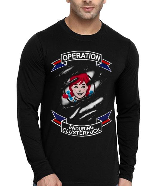 Operation Enduring Clusterfuck Wendy’s Shirt 10 Operation Enduring Clusterfuck Wendy’s Shirt