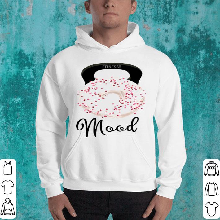 Doughnut Fitness Mood Shirt