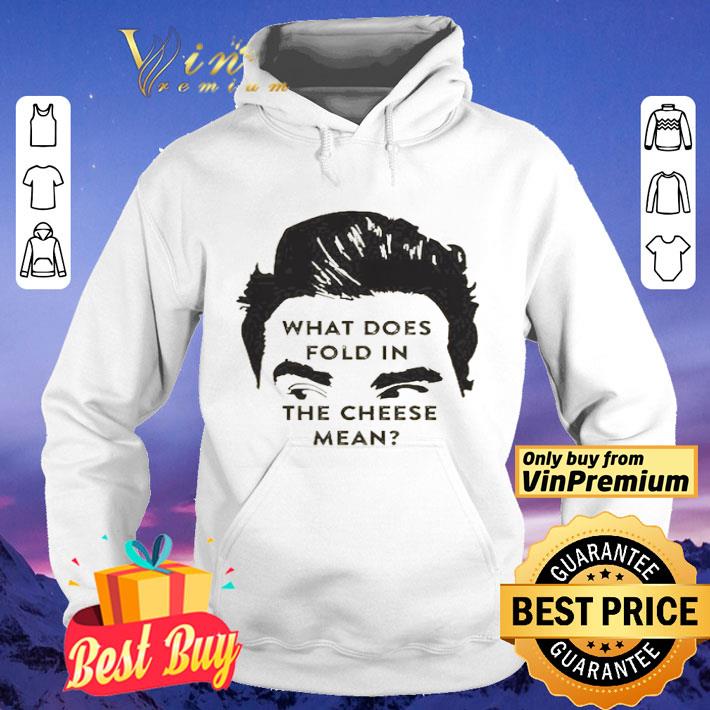 What does fold in the cheese mean shirt 9f71da7a what does fold in the cheese mean shirt 4 - What does fold in the cheese mean shirt