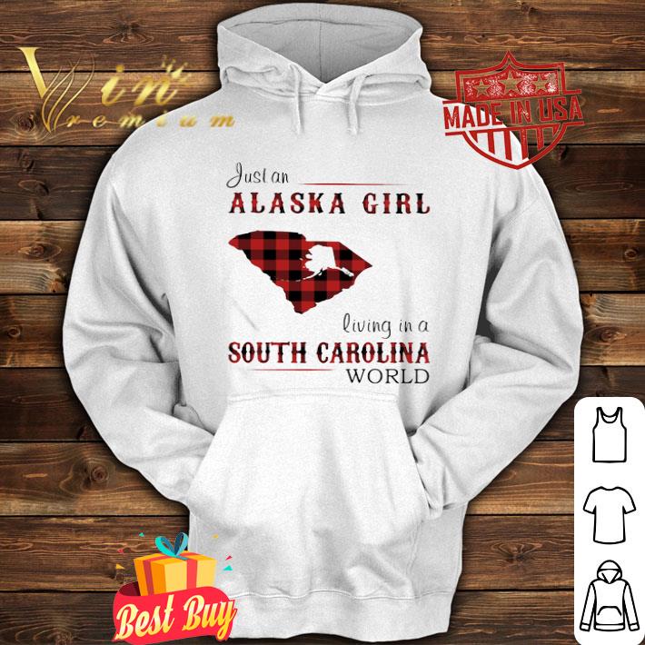 Just An Alaska Girl Living In A South Carolina World Map shirt