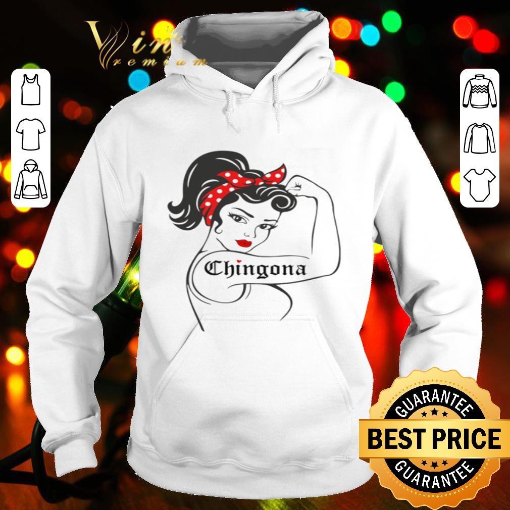 Strong girl Chingona tatoos shirt