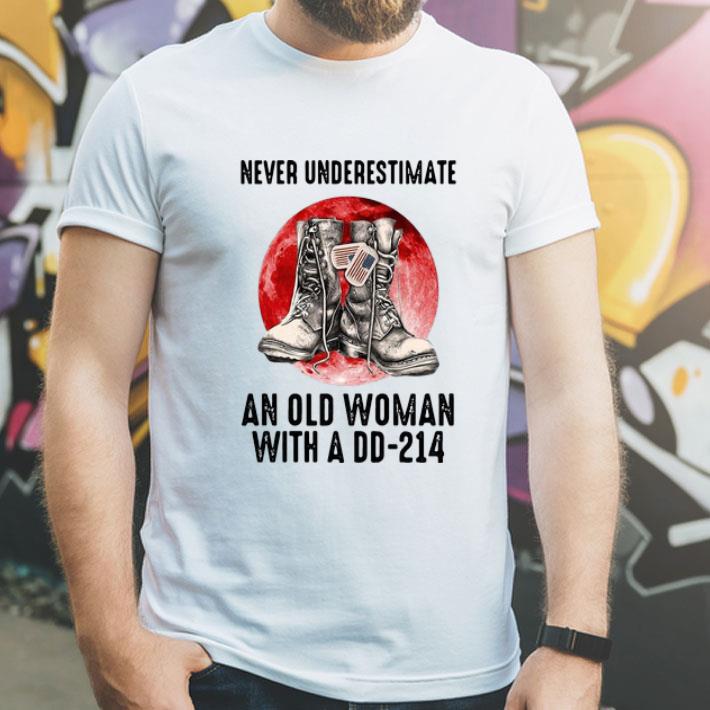 a1be14a9 never underestimate an old woman with a dd 214 shirt 4 - Never Underestimate An Old Woman With A DD-214 shirt