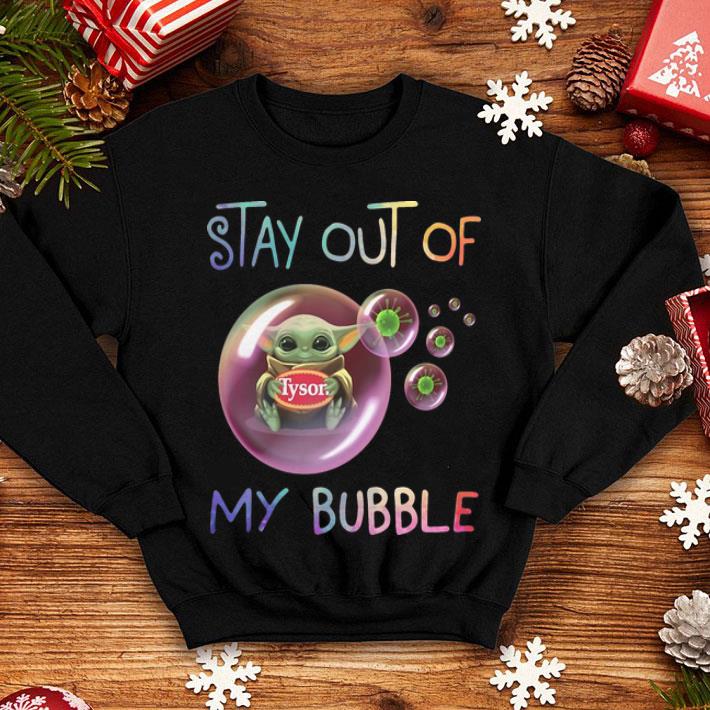 Baby Yoda Hug Tyson Stay Out Of My Bubble shirt