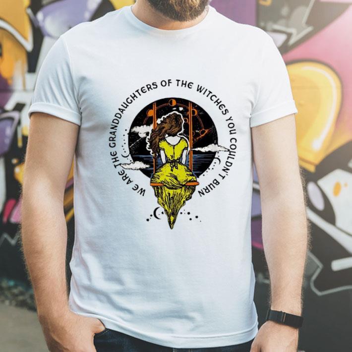 We Are The Granddaughters Of The Witches You Couldn’t Burn shirt a6b1db02 we are the granddaughters of the witches you couldn t burn shirt 4 - We Are The Granddaughters Of The Witches You Couldn’t Burn shirt
